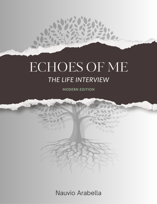 Echoes of Me: The Life Interview – Modern Edition